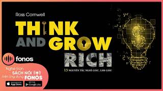 Sách Nói Think and Grow Rich  13 Nguyên Tắc Nghĩ Giàu Làm Giàu  Chương 1  Napoleon Hill [upl. by Tallbot]