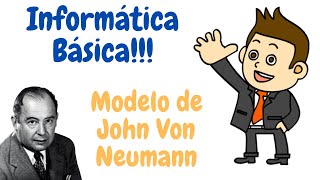 Informática Básica Arquitetura de John Von Neumann de forma simples [upl. by Enrobso570]