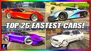 TOP 25 FASTEST CARS IN GTA ONLINE 2024 [upl. by Yonita]