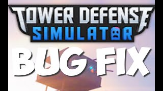 OLD HOW TO FIX A PROBLEM IN TDS ROBLOX  BUG IS TOWER DEFENSE SIMULATOR [upl. by Hales]