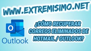 HOTMAIL TUTORIAL ¿Desea recuperar un correo borrado de Outlook [upl. by Kumler]