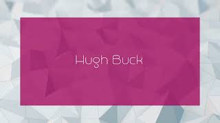 Hugh Buck  appearance [upl. by Ajan332]