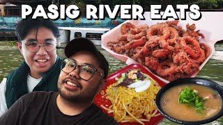 PASIG RIVER FOOD TRIP FIRST TIME [upl. by Matheson]