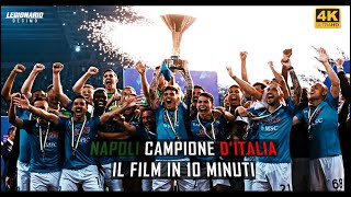 Napoli 20222023 quotRoad to Scudettoquot il FILM in 10 minuti [upl. by Ylrad]