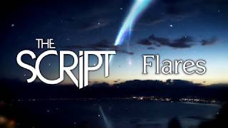 ♪ The Script  quotFlaresquot PL [upl. by Latsryk]