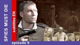 Spies Must Die Episode 8 Russian TV Series StarMedia Military Detective Story English Subtitles [upl. by Nohpets]