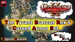 Divinity Original Sin 2 The Tyrant Braccus Rexs Cursed Armor Set [upl. by Rebeh]