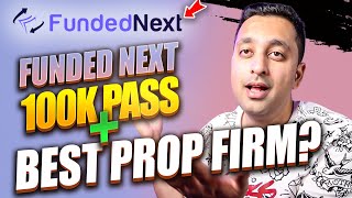 FundedNext Review 2022  100K PASS 🔥 [upl. by Tayyebeb308]