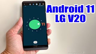 Install Android 11 on LG V20 LineageOS 181  How to Guide [upl. by Kaitlin]