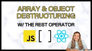 JavaScript Destructuring amp The Rest Operator [upl. by Jung]