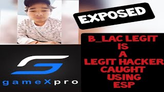 GAMEXPRO Exposed Caught using ESP HACK [upl. by Worra16]