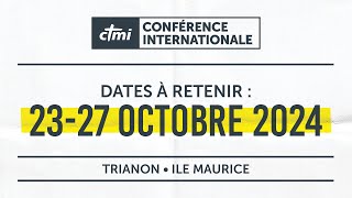 CONFERENCE INTERNATIONALE CTMI 2024 [upl. by Hannah]