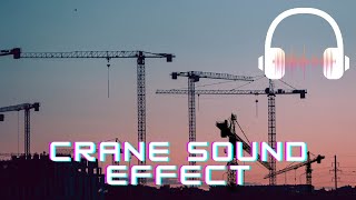 Tower crane sound effect  Tower crane sounds  Sounds of construction [upl. by Volotta506]