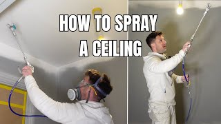 How to spray paint a ceiling  Step by step tutorial [upl. by Giza297]