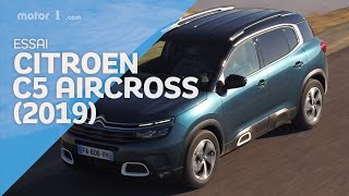 Essai Citroën C5 Aircross 2019  Les chevrons retrouvent leur identité [upl. by Regan]