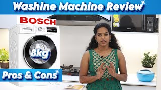 Bosch Washing Machine 8 kg  Series 6  Honest Review  Tamil  Pros amp cons  Nila Arunkumar [upl. by Winifield450]