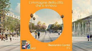 22  Limmagine della città che si rinnova  Alessandro Cambi [upl. by Ynneb]