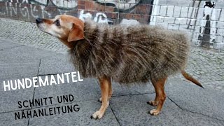 ✂️ Hundemantel Schnittmuster nach Maß selber machen plus Nähanleitung DIY [upl. by Cayla331]