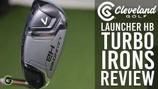 CLEVELAND LAUNCHER HB TURBO IRONS REVIEW [upl. by Ovida]