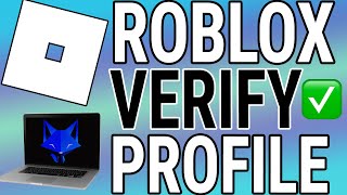 How To Verify Your Roblox Account On PC amp Mac [upl. by Annuahs562]