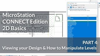 MicroStation CONNECT Edition 2D Basics 04  Viewing your Design amp How to Manipulate Levels [upl. by Antoinetta]