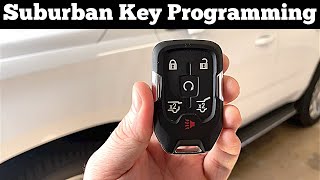 How To Program A 2017  2020 Chevy Suburban Remote Key Fob  Add Lost Keys Programming Sync Pair [upl. by Ayardna768]