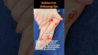 Bedtime Foot Reflexology Tips footreflexology reflexologytips footmassage bettersleep [upl. by Smitt]