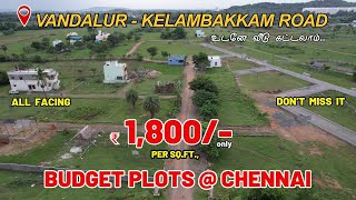 Low Budget Plots in Chennai  Vandalur to Kelambakkam Road Plots  Lands in Kandigai  Builders Mail [upl. by Anitnahs]