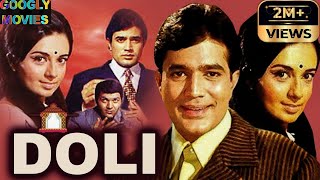 Doli 1969  डोली  Hindi Movie  Rajesh Khanna  Babita Kapoor  Prem Chopra  Old Is Gold Movies [upl. by Bosson]