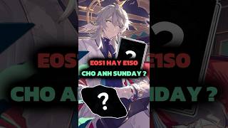 E0S1 hay E1S0 cho anh Sunday đây [upl. by Elberfeld695]