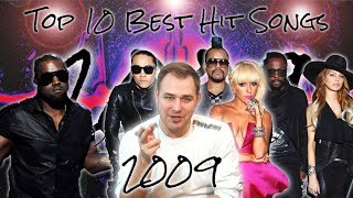 The Top Ten Best Hit Songs of 2009 [upl. by Ivgnout]