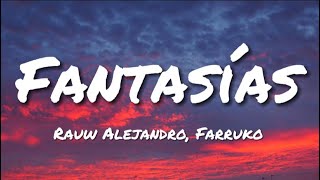 Rauw Alejandro Farruko  Fantasías English Translation Lyrics [upl. by Retxab]