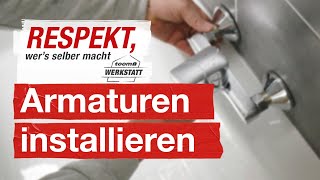 BadezimmerArmaturen richtig installieren  toom Werkstatt [upl. by Suirrad]