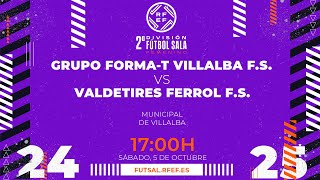 GRUPO FORMAT VILALBA FS  VALDETIRES FERROL FSF  SEGUNDA DIVISIÓN FEMENINA FÚTBOL SALA  J3 [upl. by Mar615]