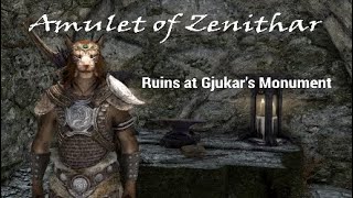 Skyrim Special Edition  Amulet of Zenithar Ruins at Gjukars Monument Glitchy Shrine Explained [upl. by Yeldua]