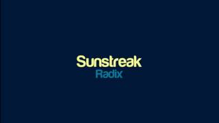 Radix  Sunstreak [upl. by Falda913]