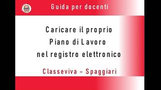 Come caricare il Piano di Lavoro nel registro elettronico Classeviva [upl. by Koss428]