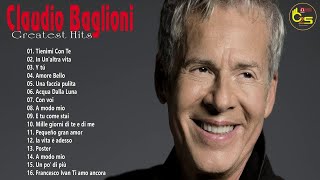 Claudio Baglioni  I Più grandi successi Di Claudio Baglioni  The Best Songs italian [upl. by Erlewine]