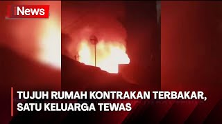 Tujuh Rumah Kontrakan di Koja Jakarta Utara Terbakar Sekeluarga Tewas [upl. by Alsi375]