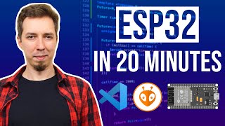 Getting Started with ESP32  StepByStep Tutorial [upl. by Okim852]