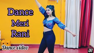 Dance Meri Rani  Dance Video  Guru Randhawa  Nora Fatehi  Shalu Tyagi Dance [upl. by Aisirtap]