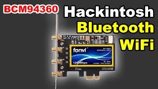 Fenvi FV T919 Hackintosh WiFi Bluetooth Broadcom BCM94360CD [upl. by Brittani]