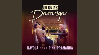 Buruak Parangai feat Pinki Prananda [upl. by Ringe]