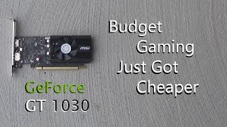 MSI GeForce GT 1030 Review [upl. by Abroms]