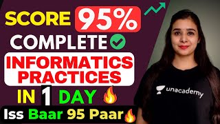 Complete Informatics Practices  IP  in One Shot🔥😨  Akhiri Vaar 95 Paar 🔥 Class 12  Lovejeet [upl. by Mientao]