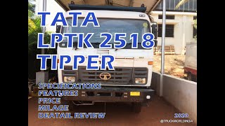 TATA LPTK 2518 TIPPER FULL REVIEW TATA 2518 HYVA TIPPER MILEAGESPECIFICATIONSFEATURESPRICE2020 [upl. by Sivolc]