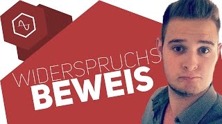 Beweis durch Widerspruch  Indirekte Beweise [upl. by Bradan748]