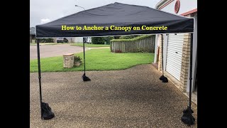 How to Anchor a Canopy on Concrete [upl. by Arbrab851]