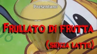 Frullato di frutta senza lattosio di Pic per bimby Tm6 Tm5 Tm31 Tm21 Thermomix [upl. by Broderic510]