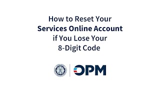 Navigating Federal Retirement How to Reset Your Services Online Account if You Lose Your Code [upl. by Lacagnia]